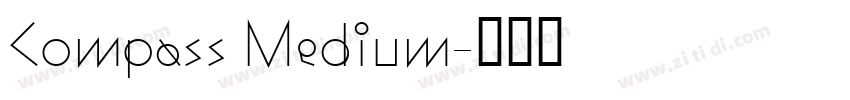 Compass Medium字体转换